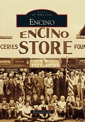 Encino by Michael Crosby