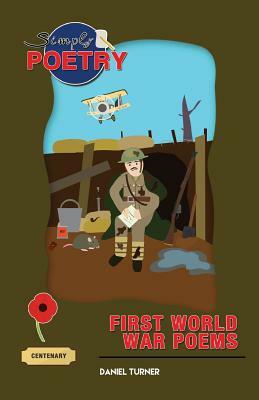 Simply poetry, First World War poems by Daniel Turner