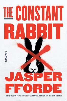 The Constant Rabbit by Jasper Fforde