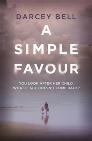 A Simple Favour by Darcey Bell