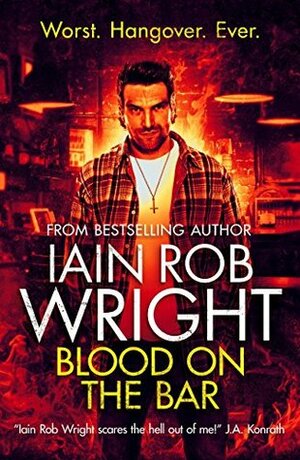 Blood on the Bar by Iain Rob Wright