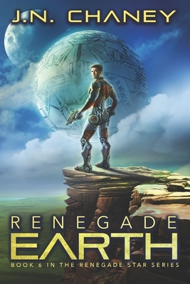 Renegade Earth by J.N. Chaney