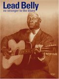 Leadbelly - No Stranger to the Blues by Alec Wilder, Hal Leonard LLC, Lead Belly