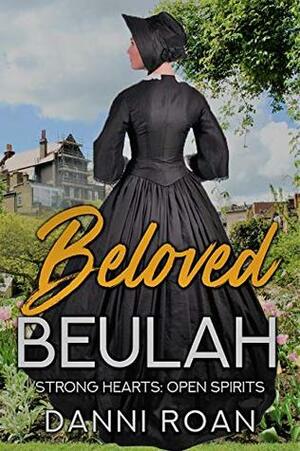 Beloved Beulah by Danni Roan