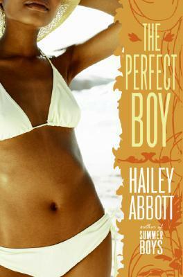 The Perfect Boy by Hailey Abbott