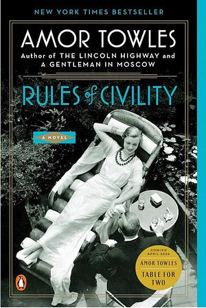 Rules of Civility by Amor Towles