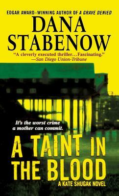 Taint in the Blood by Dana Stabenow