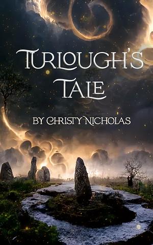 Turlough's Tale by Christy Nicholas
