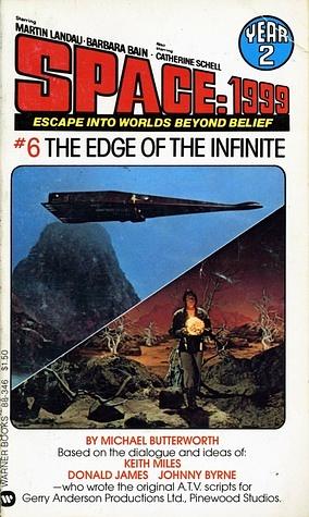 Space:1999 The Edge of the Infinite by Michael Butterworth