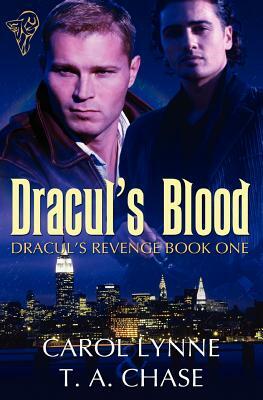 Dracul's Blood by Ta Chase, Carol Lynne