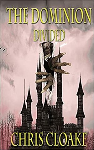 The Dominion - Divided by Chris Cloake