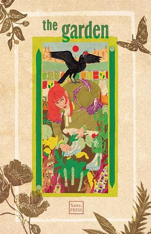 The Garden by Paula Dias Garcia, Aran Kelly, Marc Clohessy, Sans. PRESS Team, Sam Agar