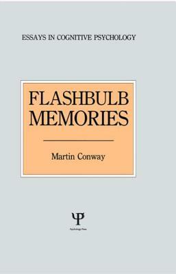 Flashbulb Memories by Martin Conway