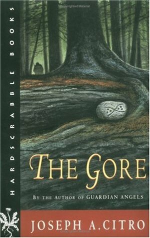 The Gore by Joseph A. Citro
