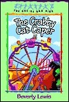 The Crabby Cat Caper by Beverly Lewis