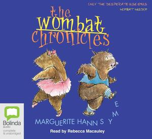 The Wombat Chronicles by Marguerite Hann Syme