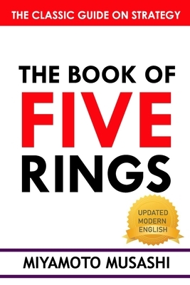 The Book of Five Rings: A Legend of the Five Rings Novel by Miyamoto Musashi