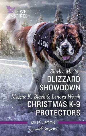 Blizzard Showdown / Christmas K-9 Protectors by Lenora Worth