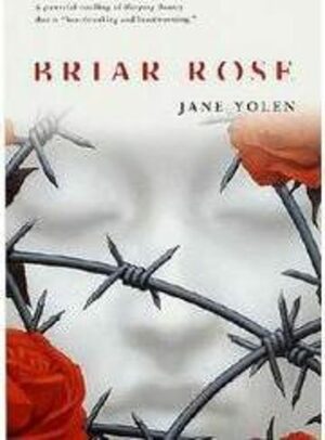 Briar Rose by Jane Yolen