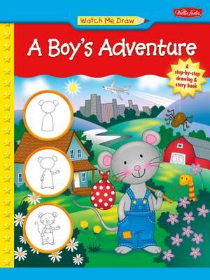 Watch Me Draw a Boy's Adventure by Jenna Winterberg