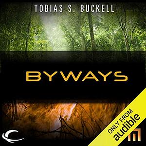 Byways: A METAtropolis Story by Tobias S. Buckell