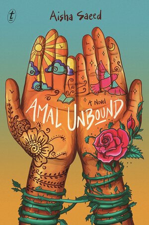 Amal Unbound by Aisha Saeed