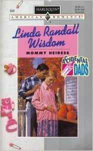 Mommy Heiress by Linda Randall Wisdom