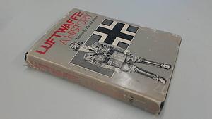 Luftwaffe: A History by Harold Faber