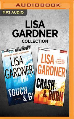 Lisa Gardner Collection - Touch & Go and Crash & Burn by Lisa Gardner