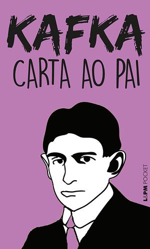 Carta ao pai by Franz Kafka