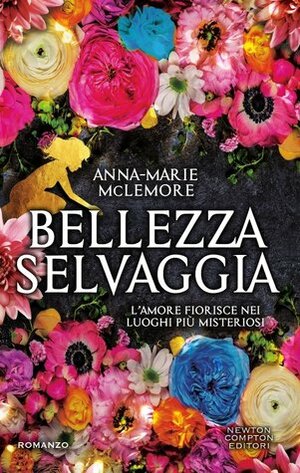 Bellezza selvaggia by Anna-Marie McLemore