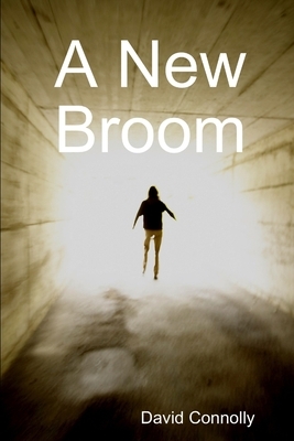 A New Broom by David Connolly