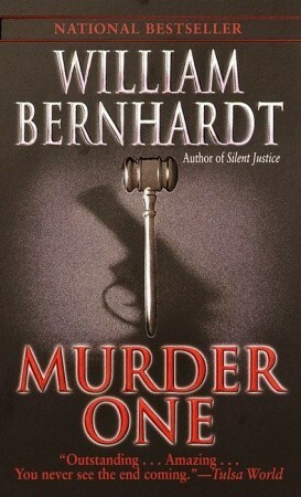 Murder One by William Bernhardt