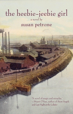 The Heebie-Jeebie Girl by Susan Petrone