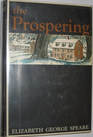 The Prospering by Elizabeth George Speare