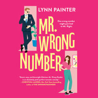 Mr. Wrong Number by Lynn Painter