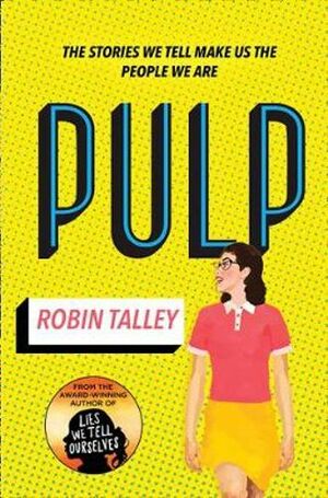 Pulp by Robin Talley