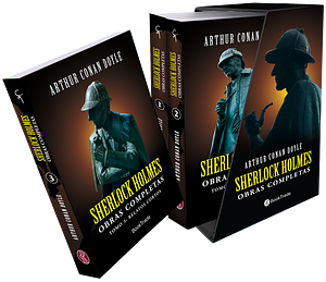 Sherlock Holmes: obras completas. 3 Tomos by Arthur Conan Doyle