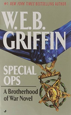 Special Ops by W.E.B. Griffin