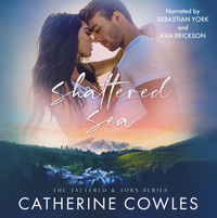 Shattered Sea by Catherine Cowles
