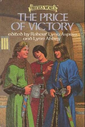 The Price of Victory by Chris Morris, Mark C. Perry, C.S. Williams, Lynn Abbey, Robin Wayne Bailey, C.J. Cherryh, Duane McGowen, Diana L. Paxson, Robert Lynn Asprin, Janet E. Morris, David Drake, Jon DeCles, John Brunner, Andrew J. Offutt