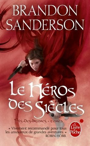 Le héros des siècles by Brandon Sanderson