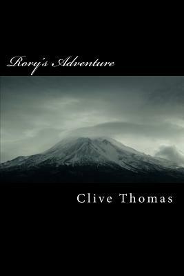Rory's Adventure by Clive Thomas