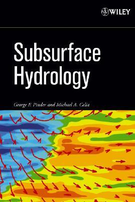 Subsurface Hydrology by Michael A. Celia, George F. Pinder