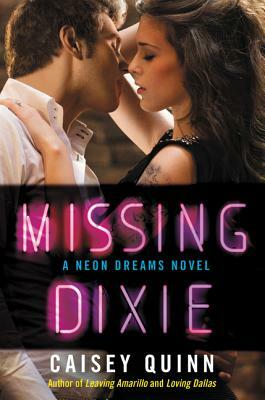 Missing Dixie by Caisey Quinn