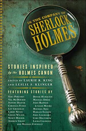In the Company of Sherlock Holmes by Laurie R. King