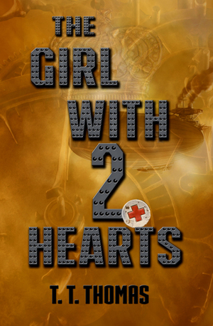 The Girl With 2 Hearts by T.T. Thomas