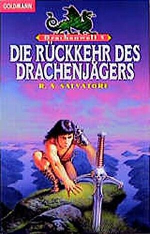 Die Rückkehr des Drachenjägers by R.A. Salvatore