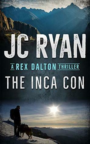 The Inca Con by J.C. Ryan