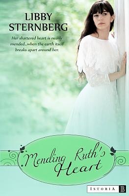 Mending Ruth's Heart by Libby Sternberg